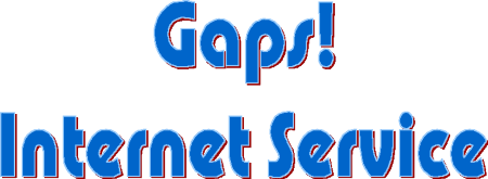 Gaps! Internet Service